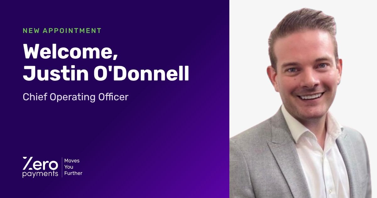 Justin O'Donnell, Chief Operating Officer, Zero Payments