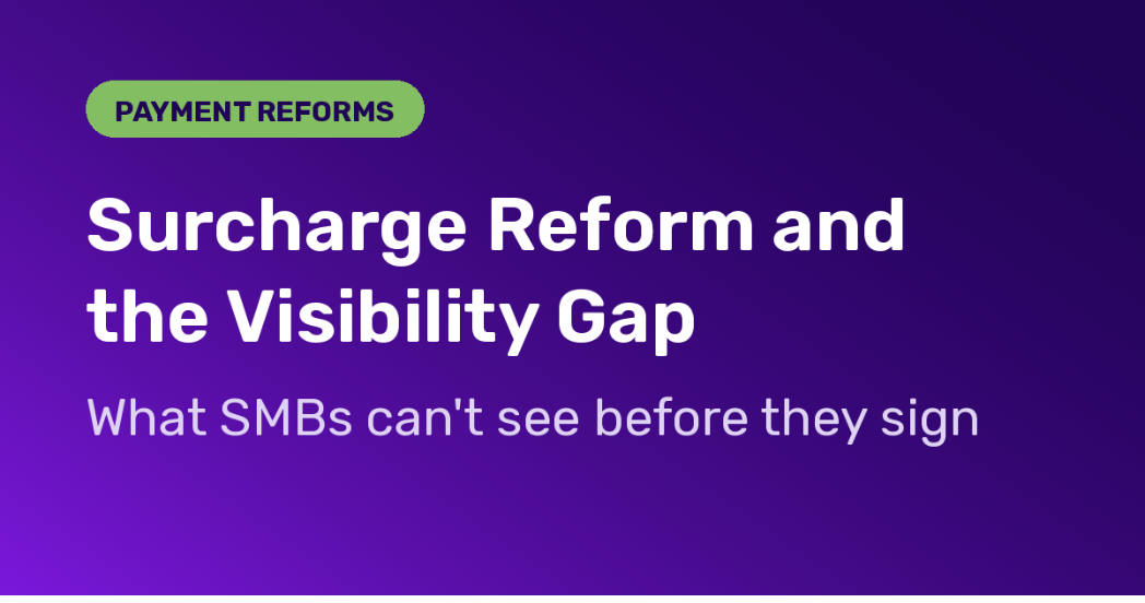 Surcharge reform and the merchant visibility gap